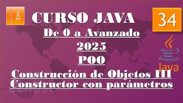Curso Java 2025. Construcción de objetos III. Vídeo 34