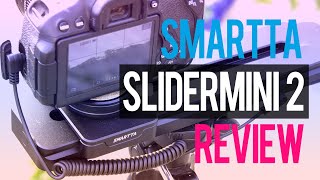 Smartta SliderMini 2 Review: The BEST Camera Slider of 2020