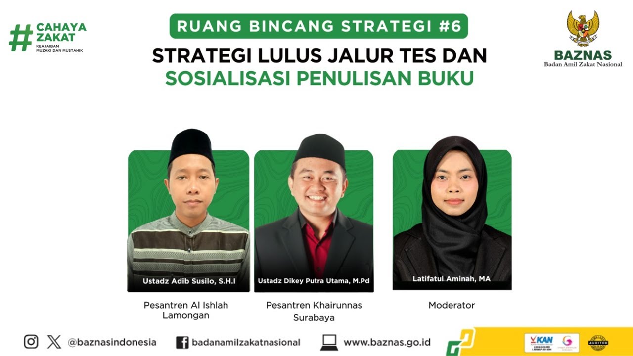 Beasiswa Santri BAZNAS | Strategi Lulus Jalur Tes dan Sosialisasi Penulisan Buku
