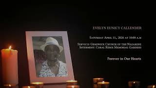 In Loving Memory of Evelyn Callender - Obituary