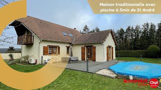 À VENDRE - Maison traditionnelle avec piscine à 5min de St André
