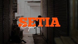 OYAND (SETIA) LAGU TERBARU 