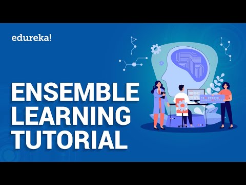 Ensemble Learning Tutorial | Ensemble Techniques | Machine Learning Training | Edureka