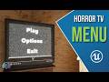 Interactive Horror Menu in Unreal Engine 5