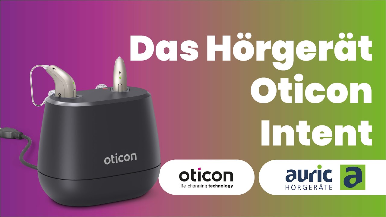 Das Hörgerät Oticon Intent