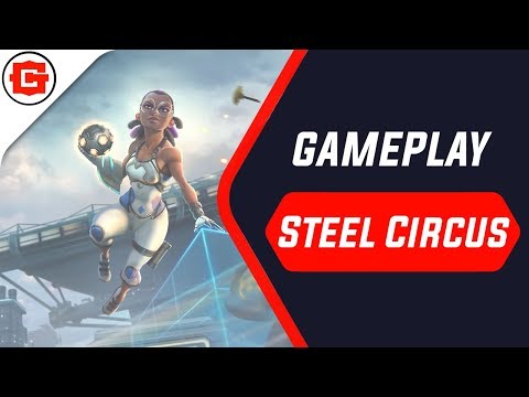 Steel Circus обзор