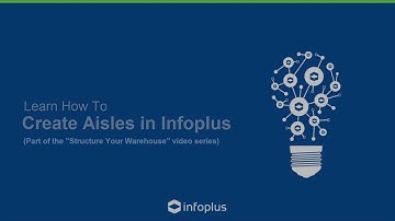 Infoplus WMS Tutorial: Create Aisles in Infoplus