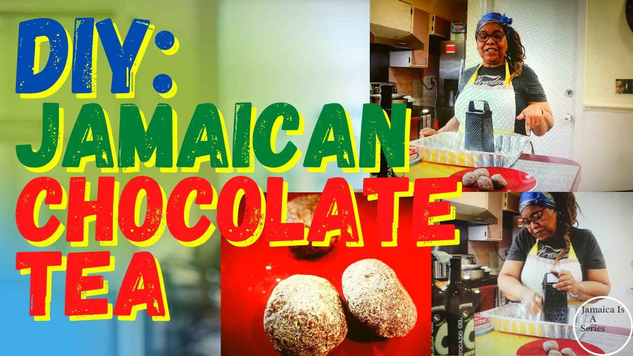 DIY Jamaican Chocolate Tea How To Make Jamaican Hot Chocolate 101 (2021) YouTube
