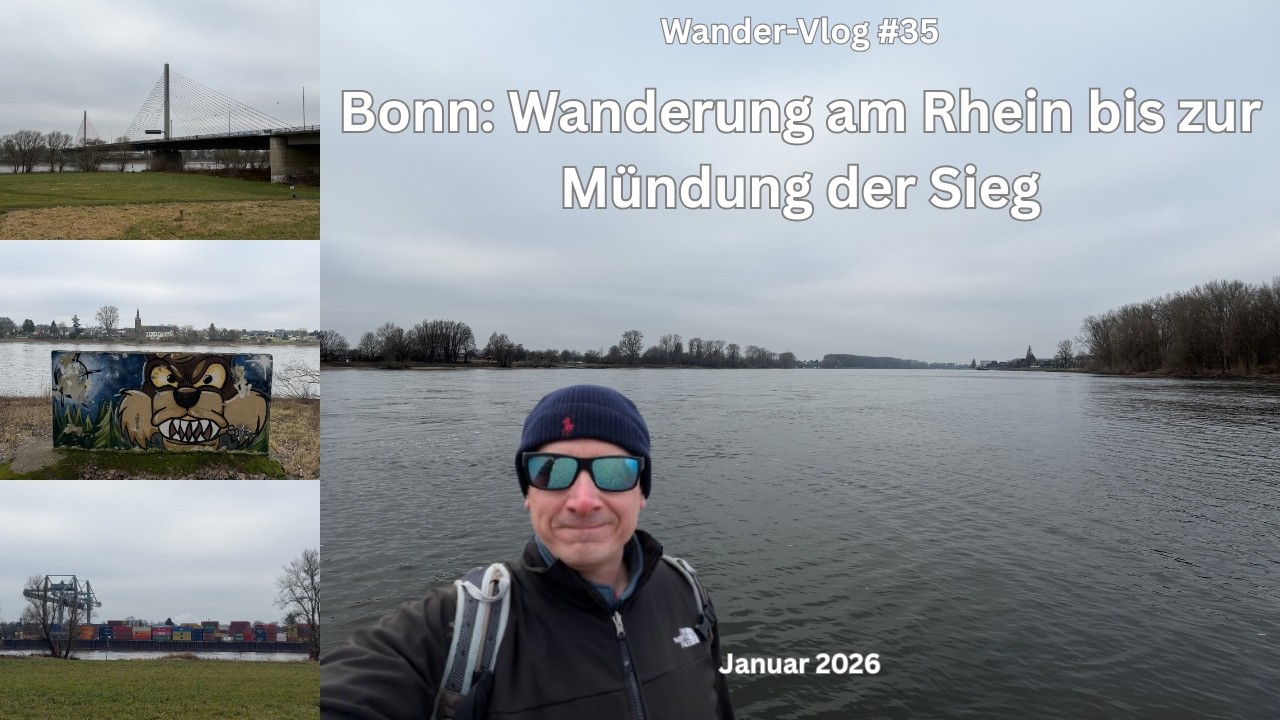 Bonn: Wanderung am Rhein bis zur Mündung der Sieg - Wander-Vlog #35