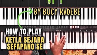 The easy way to play 🎹 |ketla se Jara sefapano sena mo mahetleng aka,by bucy Radebe ||#lessons#piano