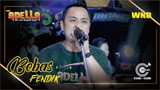 Bebas Fendik OM. ADELLA Ngujung Tanjungsari Rembang | WNB