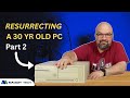 Installing Microsoft DOS and Microsoft Windows 3.11 on a 30 year old Retro computer!