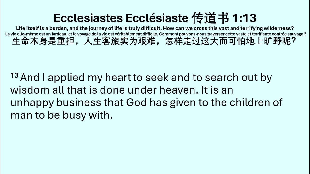 Trilingual (English Français 中文) Bible Reading I Ecclesiastes Ecclésiaste 传道书 