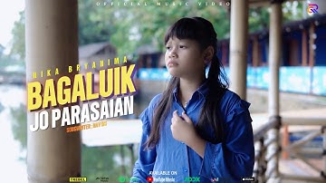 BAGALUIK JO PARASAIAN - NIKA BRYANIMA | LAGU MINANG TERBARU 2025 (OFFICIAL MUSIC VIDEO)