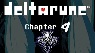 Deltarune Chapter 4 Pacifist Full Gameplay Walkthrough (No Commentary) (No Death)