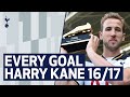 ALL OF HARRY KANE S 2016 17 PREMIER LEAGUE GOALS Second Successive Golden Boot 