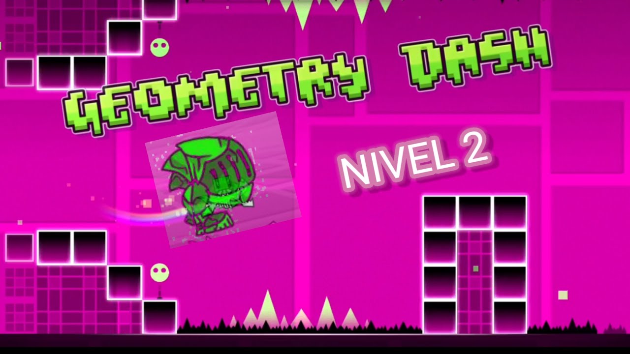 CÓMO CRUZAR EL SEGUNDO NIVEL DE GEOMETRY DASH 🟢 #xd 🎶🎵 - YouTube
