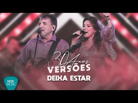 Wilson e Soraia - Deixa Estar (30 Anos, Ao Vivo) [Clipe Oficial]