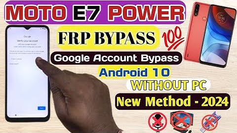 Moto E7 Power | E7 | E7 Plus FRP BYPASS/UNLOCK, Without Pc | Android 10 |New Method 2024 | #motorola