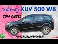 MAHINDRA XUV 500 W8 2014 DIESEL // 7799237238,7989092925.#mahindracars