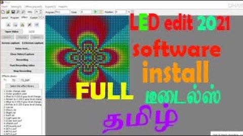 LED edit software 2021 full install explain Tamil
