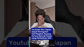 Meresahkan Youtuber Neo Japan Kena Peringatan Dr Pejabat Jepang Banyak Kasus Yang Melibatkan Wni