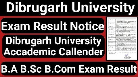 Dibrugarh University B.A B.Sc B.Com Results Form Fillup Exam | DU Accademic Callender 2022