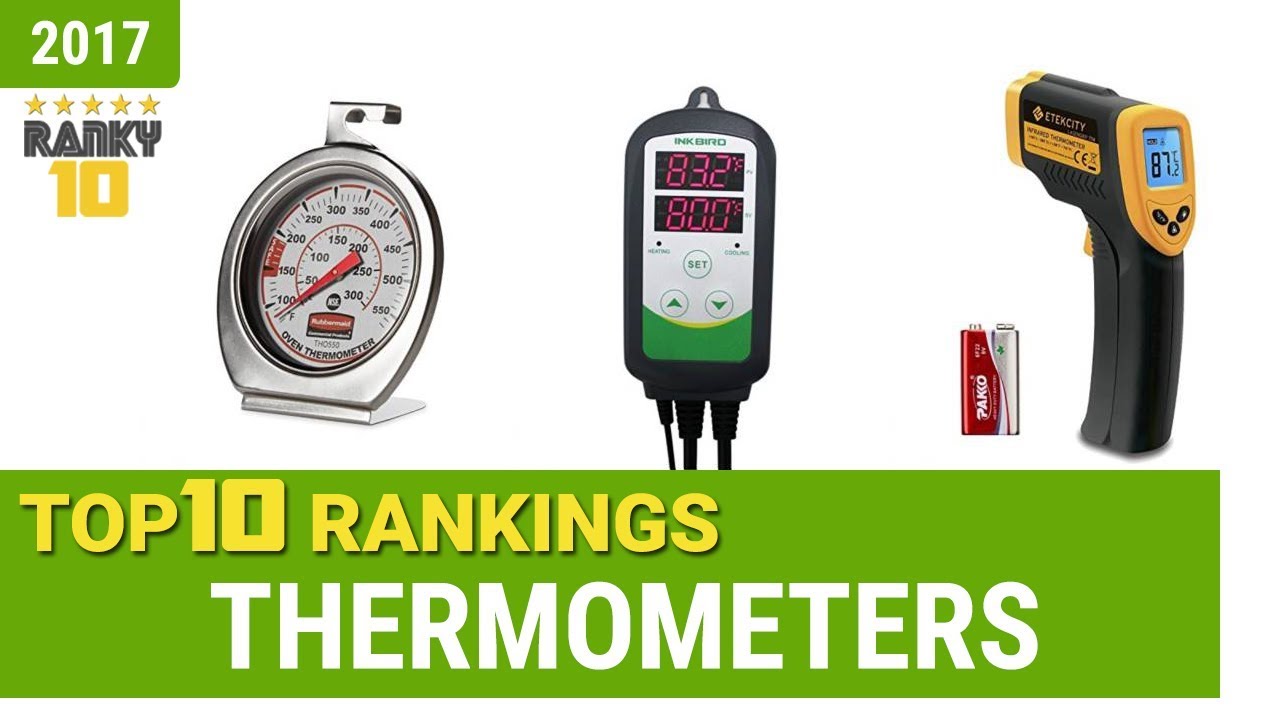 Thermometer Ranking Method Thermometers Top 10 Rankings, Reviews 2017 & Buying Guides - YouTube