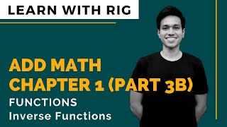 [ADD MATHS] Form 4 Chapter 1 - Functions (Part 3b) | KSSM