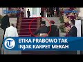 SALUT! Inilah Etika Menhan Prabowo Subianto, Ajak Ajudan & Anaknya Tak Injak Karpet Merah di Istana