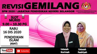 REVISI GEMILANG: SPM 2020: PENDIDIKAN ISLAM (KBAT)