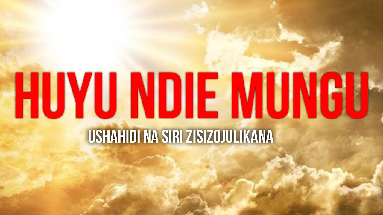 UKWELI WA MUNGU NI NANI NA USHAHIDI USIOPINGIKA KUA ALIKUUMBA