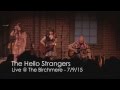 Miniature de la vidéo de la chanson Hello Stranger