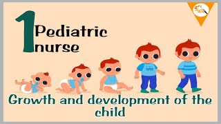 Pediatric nurse || Growth and development of the child || Nursing fire