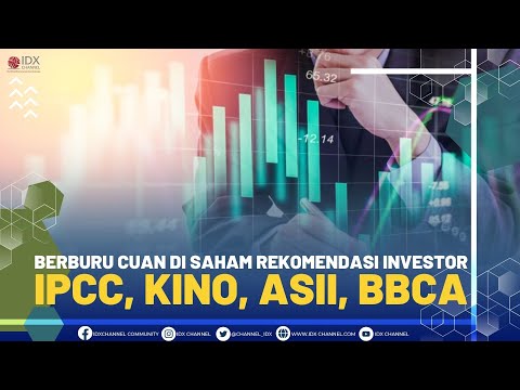 Berburu Cuan di Saham Pilihan Investor (IPCC, KINO, ASII, BBCA) | POWER BREAKFAST (15/11/21)