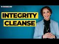 How to Do an Integrity Cleanse — Martha Beck