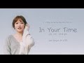 Lee Suhyun (AKMU) -  &#39;IN YOUR TIME&#39; LYRICS (It&#39;s Okay To Not Be Okay OST)