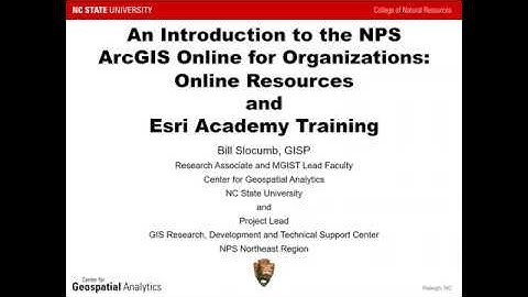 NPS ArcGIS Online Resources and Esri Academy Training (September 2019)