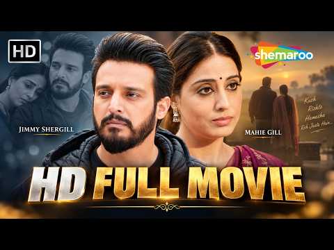 Jimmy Sheirgill, Mahie Gill | Love, Power & Betrayal | HD Full Hindi Movie | New Film 2026