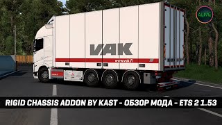 : RIGID CHASSIS ADDON (Kast) -   #ETS2 1.53