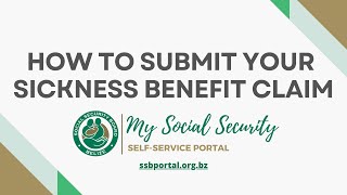 How to Submit your Sickness Benefit Claim using your online #MySocialSecurity account.