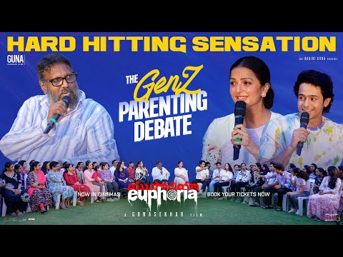 The Gen Z Parenting Debate | #Euphoria Running Successfully | Gunasekhar | Bhumika Chawla | Vignesh