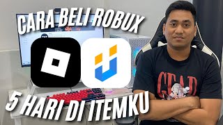 CARA BELI ROBUX 5 HARI DI ITEMKU | CARA MEMBELI ROBUX 5 HARI DI ITEMKU