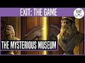 How to solve the mysterious museum  exit the game