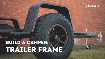 Building a Trailer Frame for a Teardrop Camper - Start to Finish - Timelapse