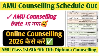 AMU Counselling Schedule Released 2026🔥 AMU Online Counselling Date Out ✅ AMU Counselling Process 💯