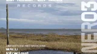 MALU - Intracloud (Ryan Mendoza Remix) [Unearthed Records]