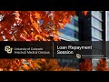 Graduate Loan Repayment Session (4/8/25)
