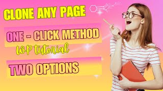 How to Duplicate a WordPress Page (With & Without a Plugin)