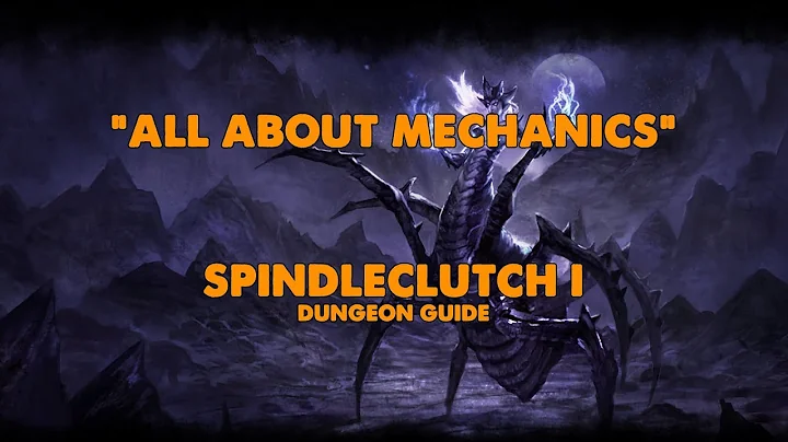 ESO - All About Mechanics - Spindleclutch I Dungeo...
